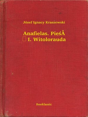 cover image of Anafielas. Pieśń I. Witolorauda